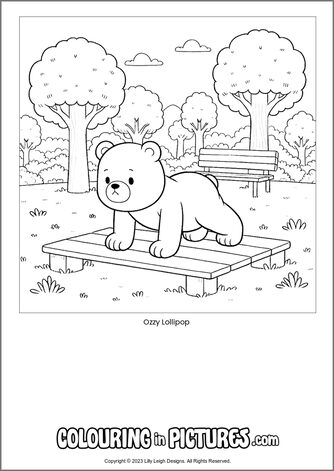 Free printable bear colouring in picture of Ozzy Lollipop
