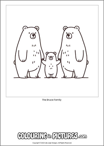 Free printable bear colouring in picture of The Bruce Family