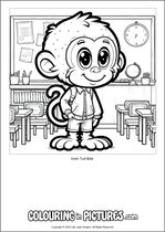 Free printable monkey colouring page. Colour in Ivan Tumble.